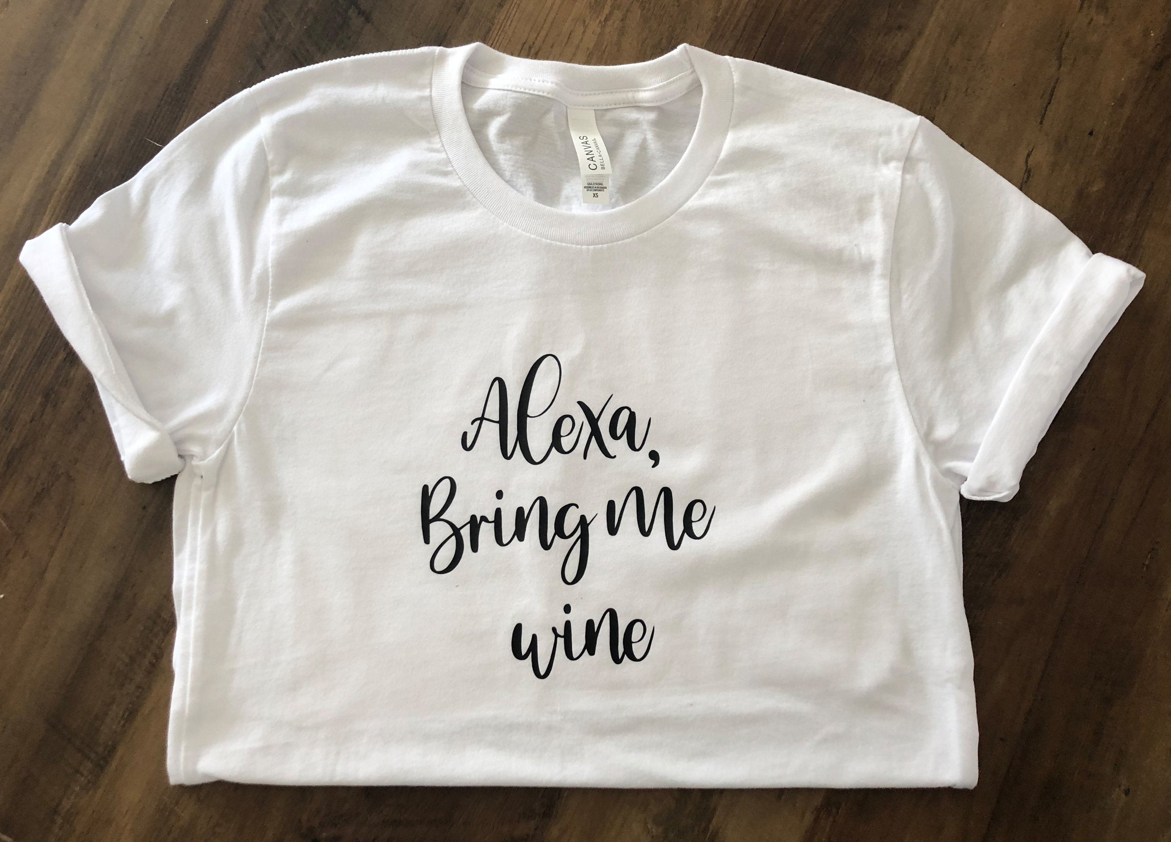 Alexa, Bring Me Wine Unisex T-Shirt